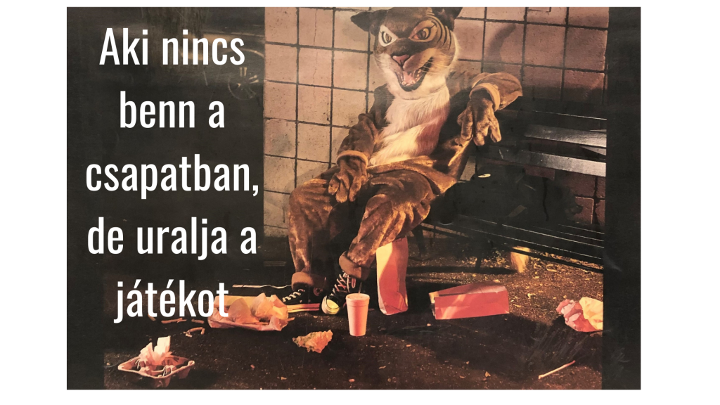 Aki nincs benn a csapatban, de uralja a játékot Aki Nincs A Csapatban 1024x576